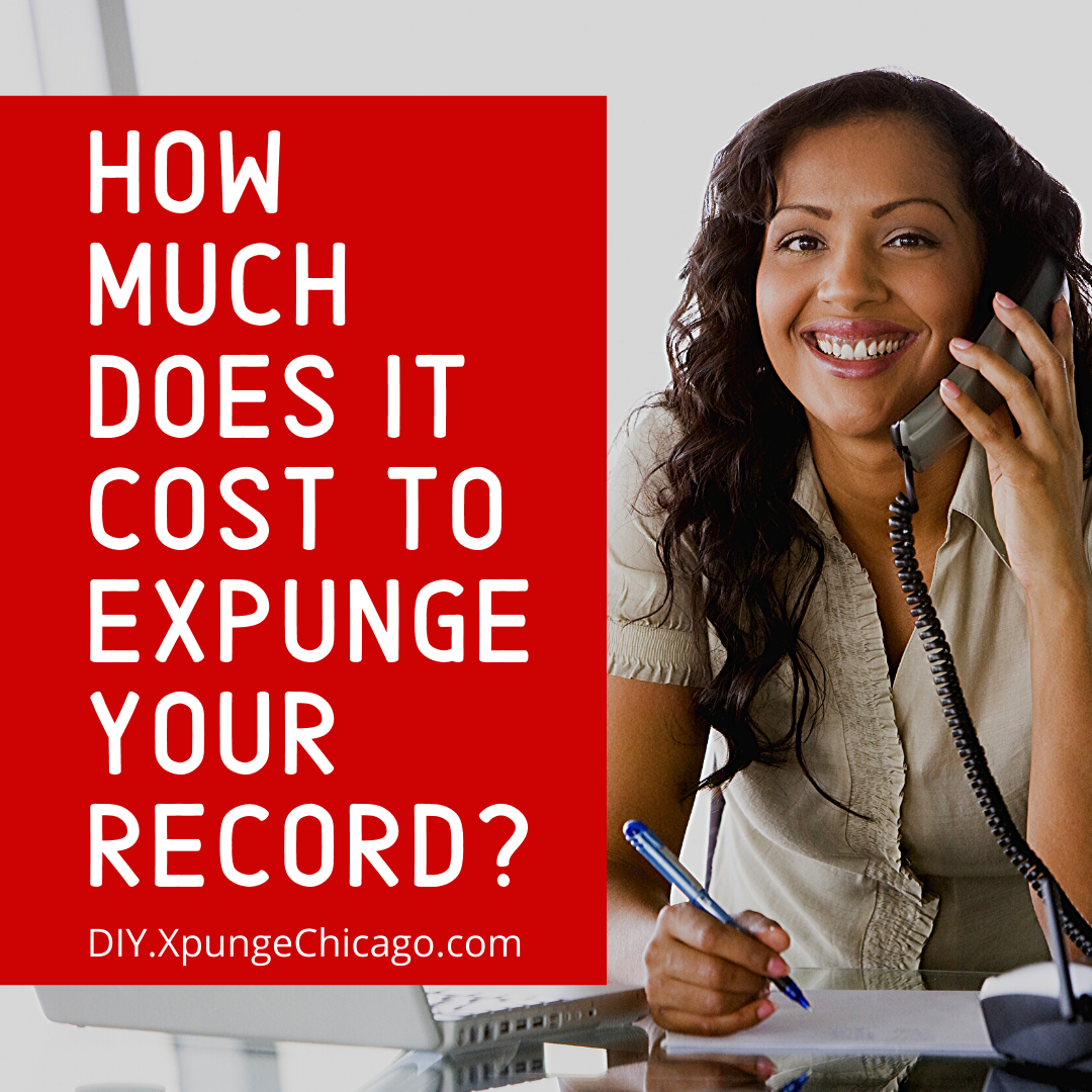 How Much Does Expungement Cost DIY Xpunge Chicago