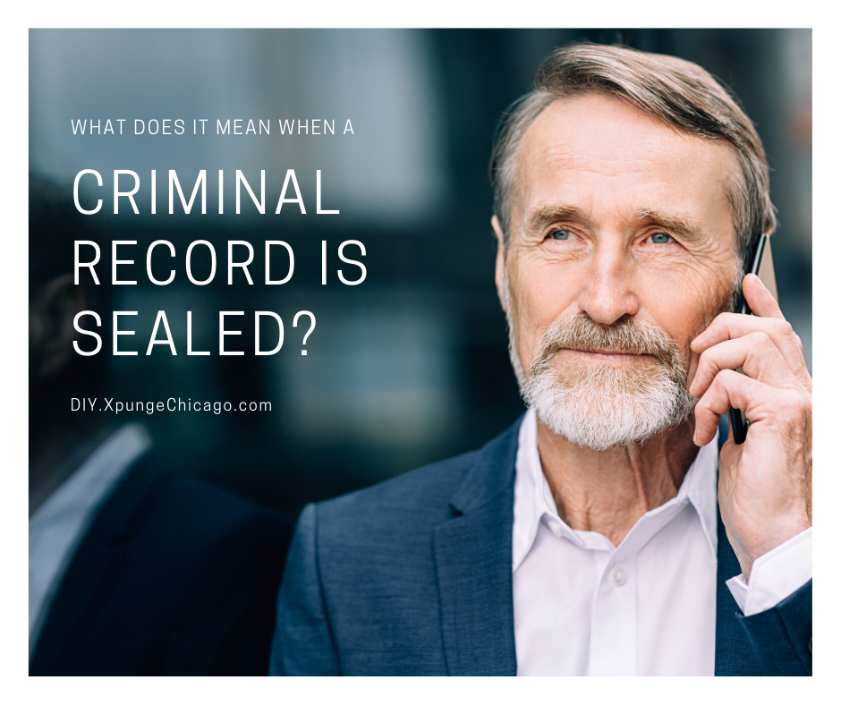 What does it mean when a criminal record is sealed in Illinois