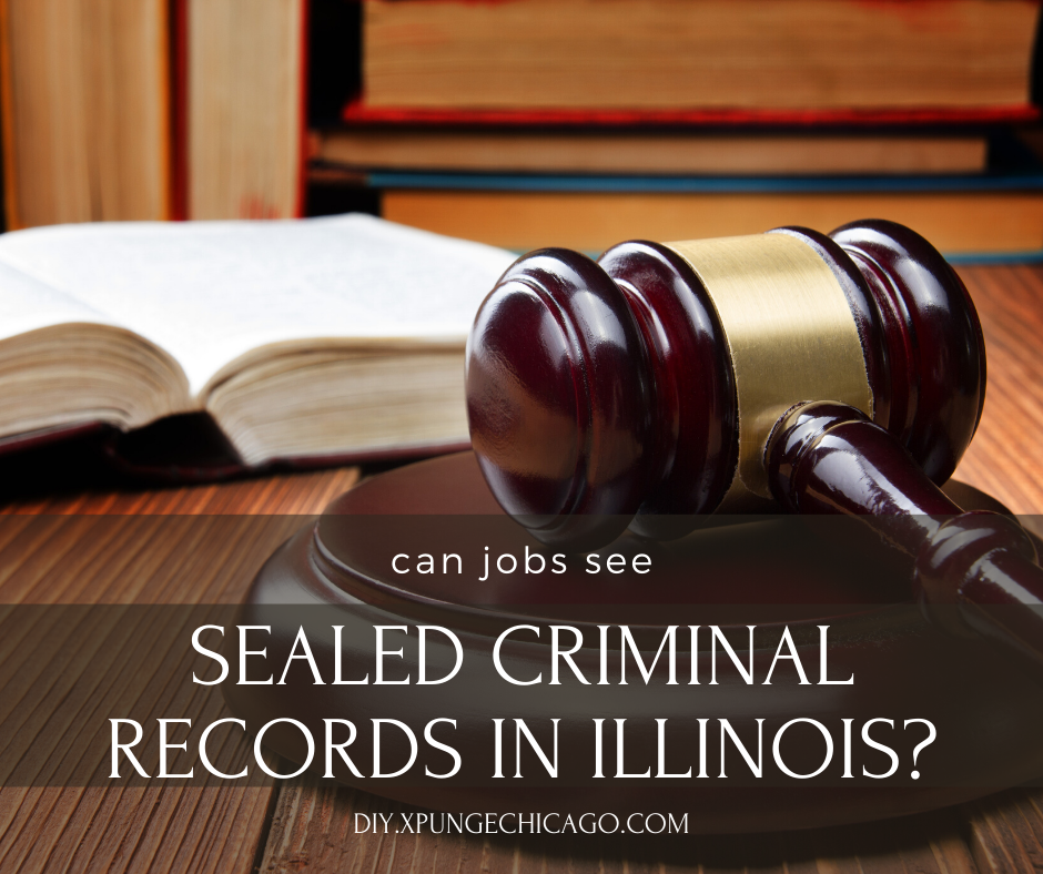Can Jobs See Sealed Records in Illinois